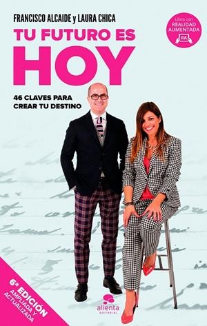 TU FUTURO ES HOY | 9788417568566 | CHICA, LAURA/ALCAIDE HERNÁNDEZ, FRANCISCO | Galatea Llibres | Librería online de Reus, Tarragona | Comprar libros en catalán y castellano online
