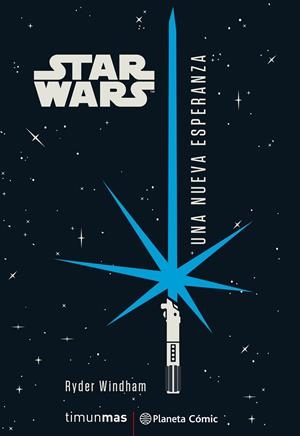STAR WARS UNA NUEVA ESPERANZA | 9788491736837 | WINDHAM, RYDER | Galatea Llibres | Llibreria online de Reus, Tarragona | Comprar llibres en català i castellà online