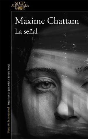 LA SEÑAL | 9788420437835 | CHATTAM, MAXIME | Galatea Llibres | Llibreria online de Reus, Tarragona | Comprar llibres en català i castellà online