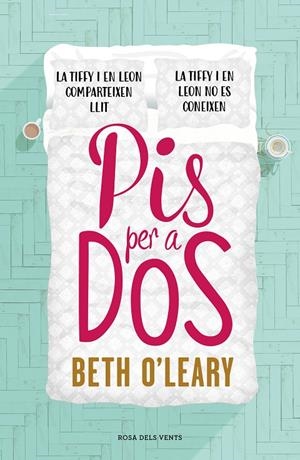 PIS PER A DOS | 9788417627164 | O'LEARY, BETH | Galatea Llibres | Librería online de Reus, Tarragona | Comprar libros en catalán y castellano online