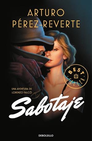 SABOTAJE (SERIE FALCÓ) | 9788466348386 | PÉREZ-REVERTE, ARTURO | Galatea Llibres | Llibreria online de Reus, Tarragona | Comprar llibres en català i castellà online