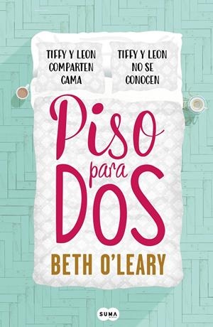 PISO PARA DOS | 9788491293064 | O'LEARY, BETH | Galatea Llibres | Librería online de Reus, Tarragona | Comprar libros en catalán y castellano online