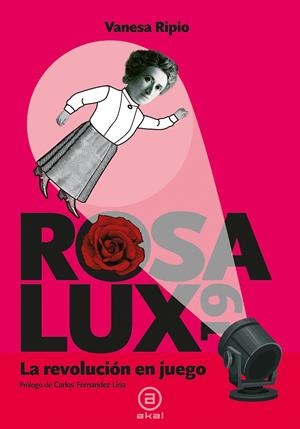 ROSALUX19. LA REVOLUCIÓN EN JUEGO | 9788446047636 | RIPIO, VANESA | Galatea Llibres | Librería online de Reus, Tarragona | Comprar libros en catalán y castellano online