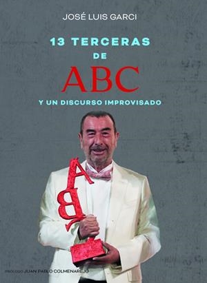 13 TERCERAS DE ABC | 9788415606871 | GARCI, JOSE LUIS | Galatea Llibres | Librería online de Reus, Tarragona | Comprar libros en catalán y castellano online