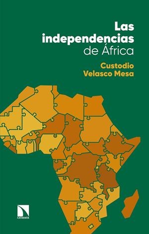 LAS INDEPENDENCIAS DE ÁFRICA | 9788490977088 | VELASCO MESA, CUSTODIO | Galatea Llibres | Llibreria online de Reus, Tarragona | Comprar llibres en català i castellà online