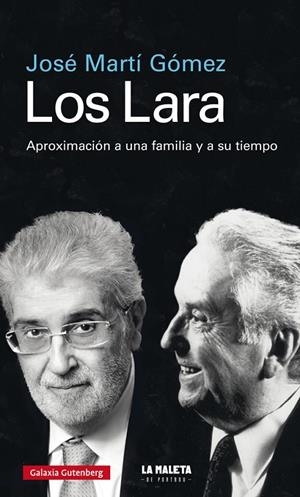 LOS LARA | 9788417747015 | MARTÍ GÓMEZ, JOSEP | Galatea Llibres | Librería online de Reus, Tarragona | Comprar libros en catalán y castellano online