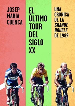 EL ÚLTIMO TOUR DEL SIGLO XX | 9788412028713 | CUENCA, JOSEP MARIA | Galatea Llibres | Librería online de Reus, Tarragona | Comprar libros en catalán y castellano online