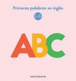 ABC PRIMERAS PALABRAS EN INGLES | 9788467934595 | LEMON RIBBON STUDIO | Galatea Llibres | Librería online de Reus, Tarragona | Comprar libros en catalán y castellano online