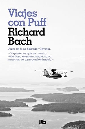 VIAJES CON PUFF | 9788490709054 | BACH, RICHARD | Galatea Llibres | Llibreria online de Reus, Tarragona | Comprar llibres en català i castellà online