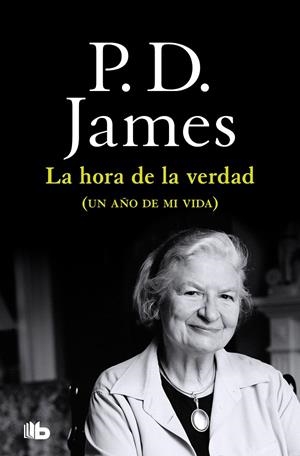 LA HORA DE LA VERDAD | 9788490709252 | JAMES, P.D. | Galatea Llibres | Llibreria online de Reus, Tarragona | Comprar llibres en català i castellà online