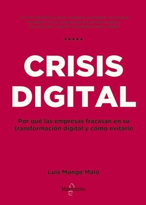CRISIS DIGITAL | 9788426727107 | MONGE MALO, LUIS | Galatea Llibres | Librería online de Reus, Tarragona | Comprar libros en catalán y castellano online