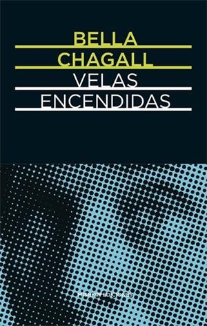 VELAS ENCENDIDAS | 9788494218989 | CHAGALL, VELA | Galatea Llibres | Librería online de Reus, Tarragona | Comprar libros en catalán y castellano online