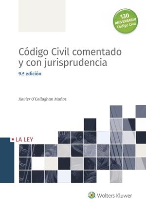 CODIGO CIVIL COMENTADO Y CON JURISPRUDENCIA | 9788490208441 | O'CALLAGHAN, XAVIER | Galatea Llibres | Llibreria online de Reus, Tarragona | Comprar llibres en català i castellà online