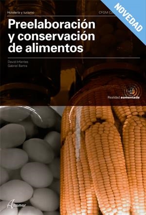 PREELABORACION Y CONSERVACION DE ALIMENTOS | 9788417872083 | INFANTES, DAVID | Galatea Llibres | Llibreria online de Reus, Tarragona | Comprar llibres en català i castellà online