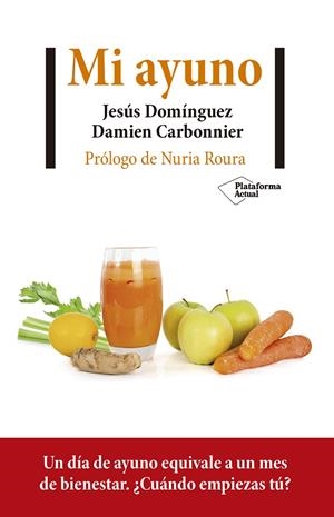 MI AYUNO | 9788417622732 | DOMÍNGUEZ, JESÚS | Galatea Llibres | Librería online de Reus, Tarragona | Comprar libros en catalán y castellano online