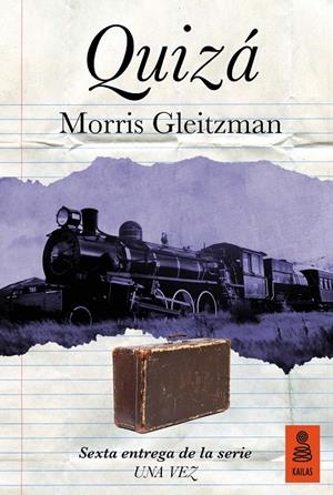 QUIZÁ | 9788417248536 | GLEITZMAN, MORRIS | Galatea Llibres | Librería online de Reus, Tarragona | Comprar libros en catalán y castellano online