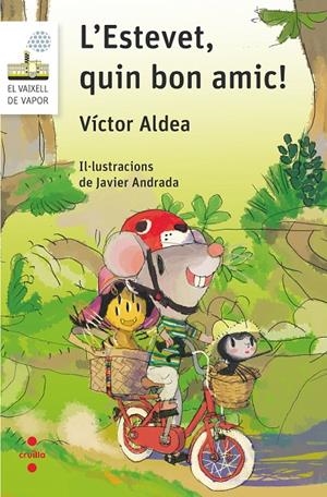 L'ESTEVET, QUIN BON AMIC! | 9788466146241 | ALDEA, VICTOR | Galatea Llibres | Librería online de Reus, Tarragona | Comprar libros en catalán y castellano online
