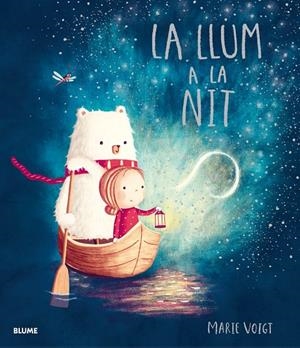 LLUM A LA NIT, LA | 9788417757052 | VOIGT, MARIE | Galatea Llibres | Librería online de Reus, Tarragona | Comprar libros en catalán y castellano online