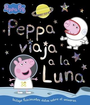 PEPPA VIAJA A LA LUNA (PEPPA PIG. PRIMERAS LECTURAS) | 9788448852399 | Galatea Llibres | Librería online de Reus, Tarragona | Comprar libros en catalán y castellano online