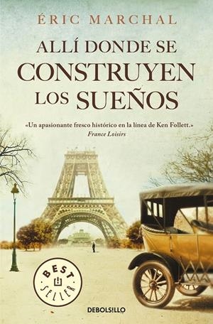 ALLÍ DONDE SE CONSTRUYEN LOS SUEÑOS | 9788466347433 | MARCHAL, ÉRIC | Galatea Llibres | Llibreria online de Reus, Tarragona | Comprar llibres en català i castellà online