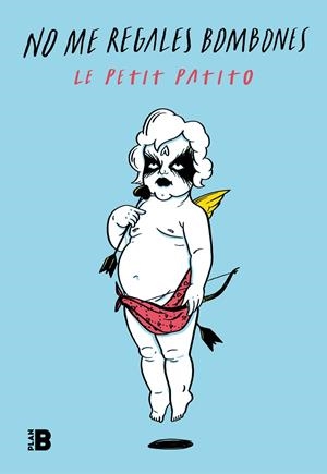 NO ME REGALES BOMBONES | 9788417001988 | LE PETIT PATITO | Galatea Llibres | Llibreria online de Reus, Tarragona | Comprar llibres en català i castellà online
