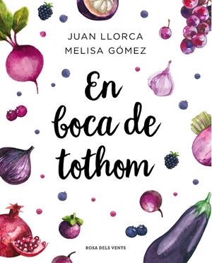 EN BOCA DE TOTHOM | 9788417627461 | LLORCA, JUAN/GÓMEZ, MELISA | Galatea Llibres | Llibreria online de Reus, Tarragona | Comprar llibres en català i castellà online