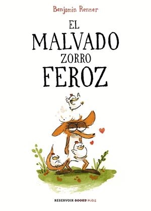 EL MALVADO ZORRO FEROZ | 9788417511210 | RENNER, BENJAMIN | Galatea Llibres | Librería online de Reus, Tarragona | Comprar libros en catalán y castellano online