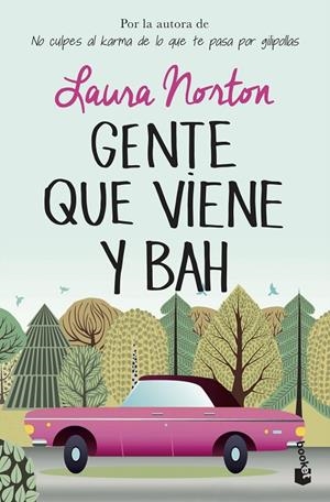 GENTE QUE VIENE Y BAH | 9788467056327 | NORTON, LAURA | Galatea Llibres | Llibreria online de Reus, Tarragona | Comprar llibres en català i castellà online