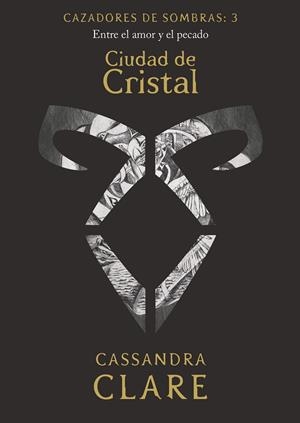CIUDAD DE CRISTAL. CAZADORES DE SOMBRAS 3 | 9788408209867 | CLARE, CASSANDRA | Galatea Llibres | Llibreria online de Reus, Tarragona | Comprar llibres en català i castellà online
