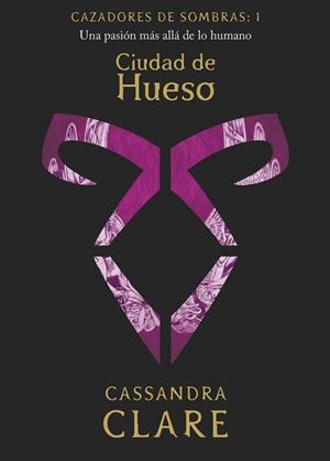 CIUDAD DE HUESO. CAZADORES DE SOMBRAS 1 | 9788408209843 | CLARE, CASSANDRA | Galatea Llibres | Llibreria online de Reus, Tarragona | Comprar llibres en català i castellà online