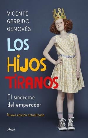 LOS HIJOS TIRANOS | 9788434431065 | GARRIDO GENOVÉS, VICENTE | Galatea Llibres | Llibreria online de Reus, Tarragona | Comprar llibres en català i castellà online