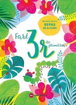 FARÉ 3R DE PRIMÀRIA | 9788417406585 | Galatea Llibres | Llibreria online de Reus, Tarragona | Comprar llibres en català i castellà online