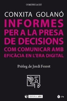 INFORMES PER A LA PRESA DE DECISIONS | 9788491804277 | GOLANÓ, CONXITA | Galatea Llibres | Llibreria online de Reus, Tarragona | Comprar llibres en català i castellà online