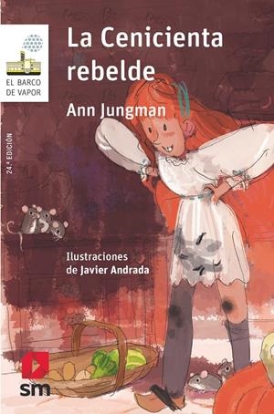 LA CENICIENTA REBELDE | 9788491825289 | JUNGMAN, ANN | Galatea Llibres | Librería online de Reus, Tarragona | Comprar libros en catalán y castellano online