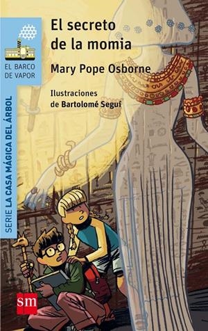 EL SECRETO DE LA MOMIA | 9788467585421 | OSBORNE, MARY POPE | Galatea Llibres | Librería online de Reus, Tarragona | Comprar libros en catalán y castellano online