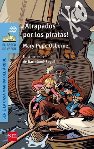 ATRAPADOS POR LOS PIRATAS! | 9788467585469 | OSBORNE, MARY POPE | Galatea Llibres | Librería online de Reus, Tarragona | Comprar libros en catalán y castellano online
