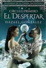 EL DESPERTAR. CIRCULO PRIMERO 1 | 9788417389901 | GONZALEZ, HAZAEL | Galatea Llibres | Llibreria online de Reus, Tarragona | Comprar llibres en català i castellà online