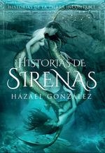 HISTORIAS DE SIRENAS | 9788417389895 | GONZALEZ, HAZAEL | Galatea Llibres | Llibreria online de Reus, Tarragona | Comprar llibres en català i castellà online