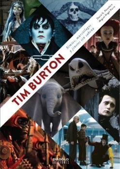 TIM BURTON. SIMIOS, MURCIELAGOS Y JINETES SIN CABEZA | 9788412000894 | PANADERO, DAVID | Galatea Llibres | Llibreria online de Reus, Tarragona | Comprar llibres en català i castellà online