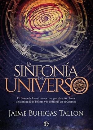 LA SINFONÍA DEL UNIVERSO | 9788491646136 | BUHIGAS TALLON, JAIME | Galatea Llibres | Llibreria online de Reus, Tarragona | Comprar llibres en català i castellà online