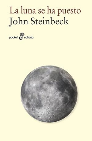 LA LUNA SE HA PUESTO | 9788435021876 | STEINBECK, JOHN | Galatea Llibres | Llibreria online de Reus, Tarragona | Comprar llibres en català i castellà online