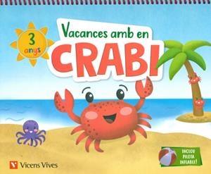 VACANCES AMB EN CRABI (3 ANYS) | 9788468266961 | Galatea Llibres | Llibreria online de Reus, Tarragona | Comprar llibres en català i castellà online