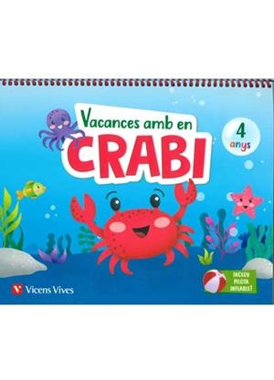 VACANCES AMB EN CRABI 4 ANYS | 9788468266978 | Galatea Llibres | Llibreria online de Reus, Tarragona | Comprar llibres en català i castellà online