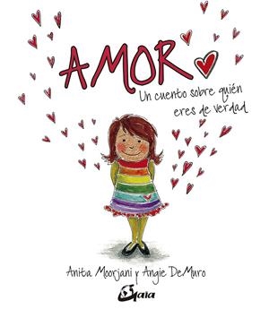 AMOR | 9788484457787 | MOORJANI, ANITA/DEMURO, ANGIE | Galatea Llibres | Llibreria online de Reus, Tarragona | Comprar llibres en català i castellà online