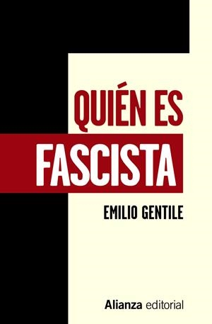 QUIÉN ES FASCISTA | 9788491815907 | GENTILE, EMILIO | Galatea Llibres | Llibreria online de Reus, Tarragona | Comprar llibres en català i castellà online
