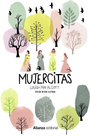 MUJERCITAS [VERSIÓN ÍNTEGRA ILUSTRADA] | 9788491815747 | ALCOTT, LOUISA MAY | Galatea Llibres | Llibreria online de Reus, Tarragona | Comprar llibres en català i castellà online