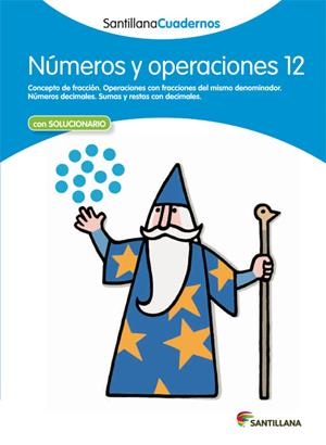 NUMEROS Y OPERACIONES 12 SANTILLANA CUADERNOS | 9788468013015 | VARIOS AUTORES | Galatea Llibres | Librería online de Reus, Tarragona | Comprar libros en catalán y castellano online