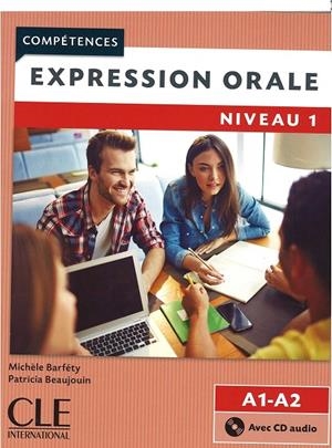 EXPRESSION ORALE NIVEAU 1 COMPETENCES A1-A2 | 9782090381894 | COLLECTIF | Galatea Llibres | Librería online de Reus, Tarragona | Comprar libros en catalán y castellano online