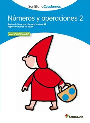 NUMEROS Y OPERACIONES 2 SANTILLANA CUADERNOS | 9788468012285 | VARIOS AUTORES | Galatea Llibres | Librería online de Reus, Tarragona | Comprar libros en catalán y castellano online