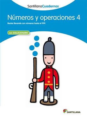 NUMEROS Y OPERACIONES 4 SANTILLANA CUADERNOS | 9788468012308 | VARIOS AUTORES | Galatea Llibres | Librería online de Reus, Tarragona | Comprar libros en catalán y castellano online